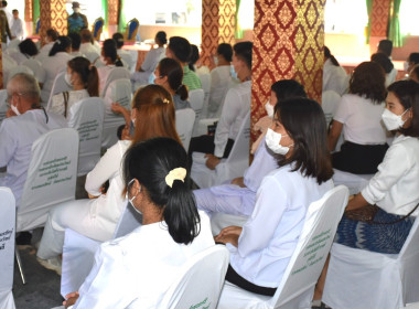 เข้าร่วมพิธีเจริญพระพุทธมนต์เฉลิมพระเกียรติพระบาทสมเด็จพระเจ้าอยู่หัว สมเด็จพระนางเจ้าสิริกิติ์ พระบรมราชินีนาถ พระบรมราชชนนีพันปีหลวง สมเด็จพระนางเจ้าฯ พระบรมราชินี ฯ ... พารามิเตอร์รูปภาพ 6